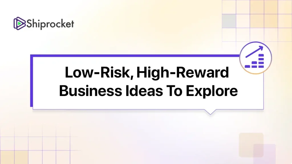 Low-Investment, High-Return Business Ideas in India