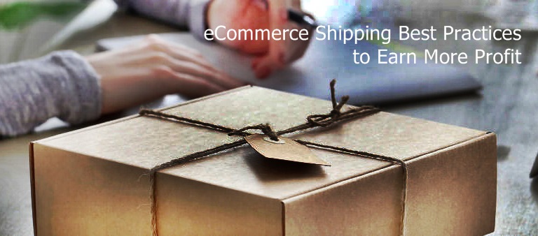 eCommerce Shipping Best Practices More Profit