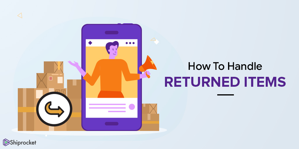 Manage returned items