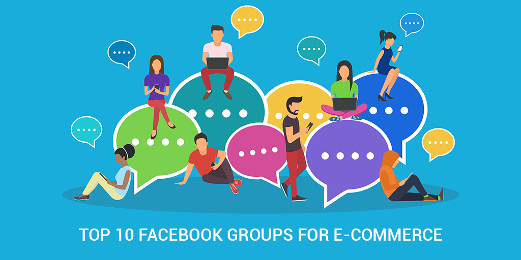 Facebook groups to follow for ecommerce entrepreneurs