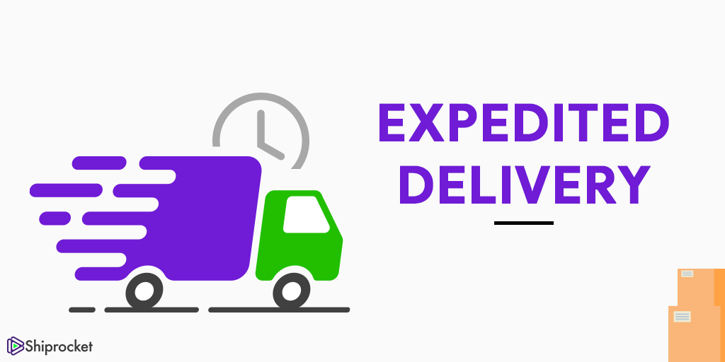 Why Expedited Delivery Is the Need of the Hour for eCommerce Sellers ...