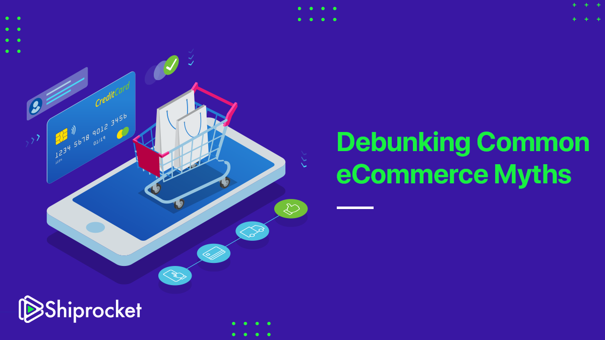 eCommerce Myths