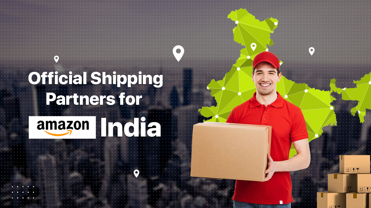 Official Shipping Partners for Amazon India