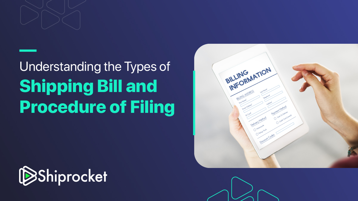 Shipping Bill and its types