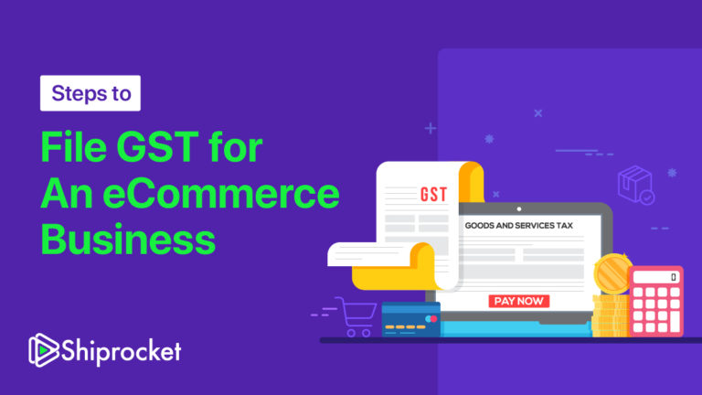 Steps to file GST for eCommerce businesses