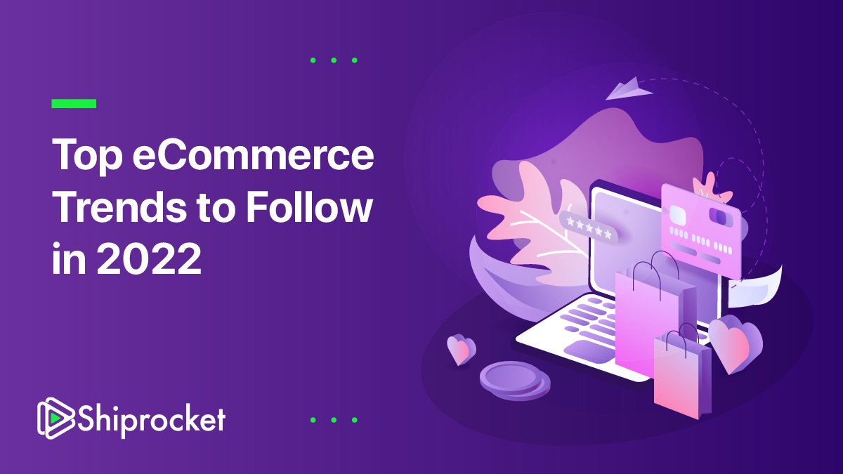 eCommerce trends 2022