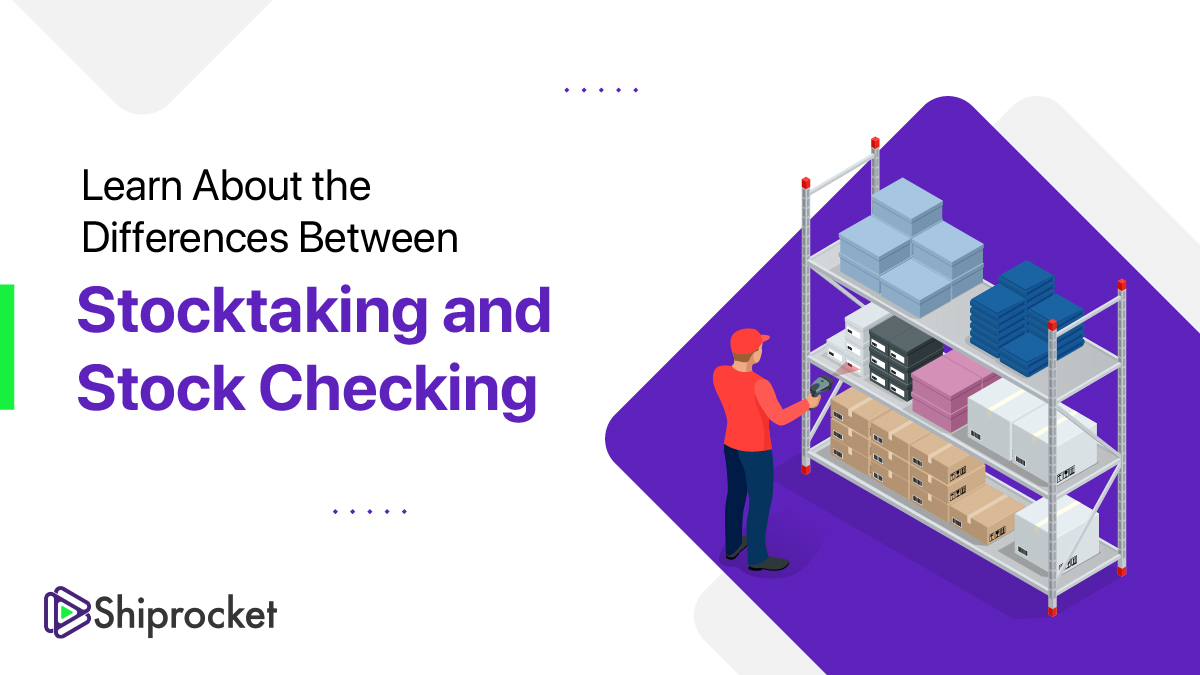 Stocktaking vs Stock Checking