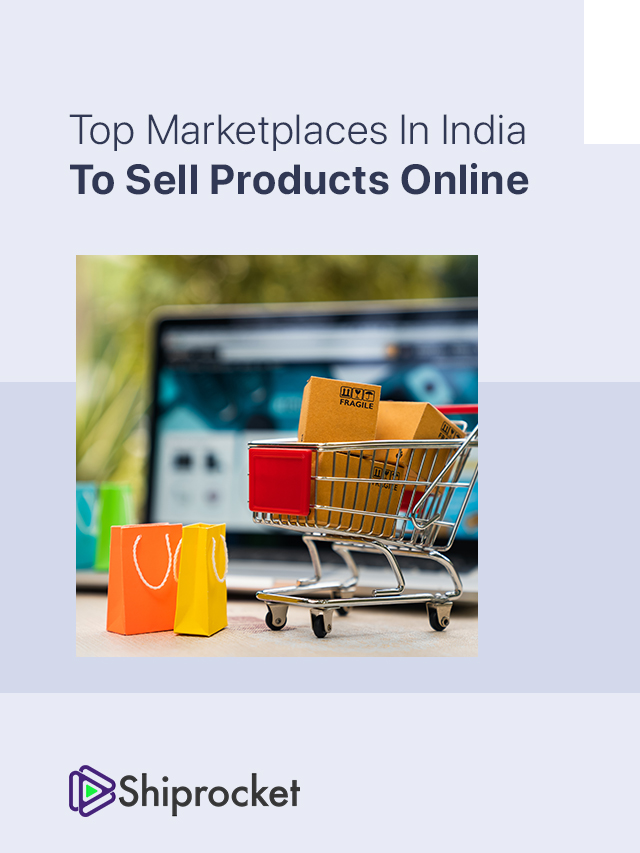 Top Online Marketplaces in India to Sell Products Shiprocket