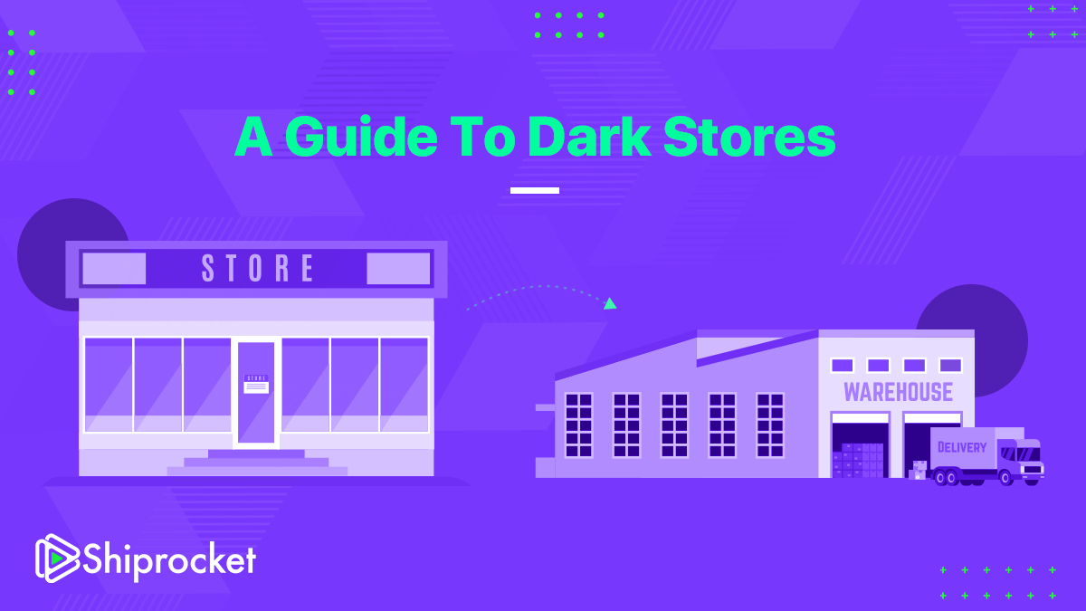 Dark Stores