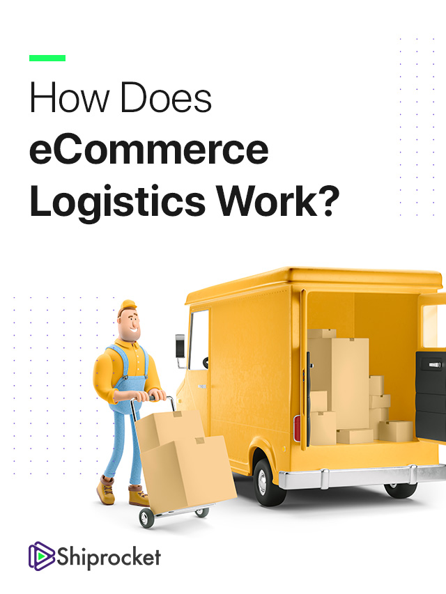 How Does eCommerce Logistics Work?