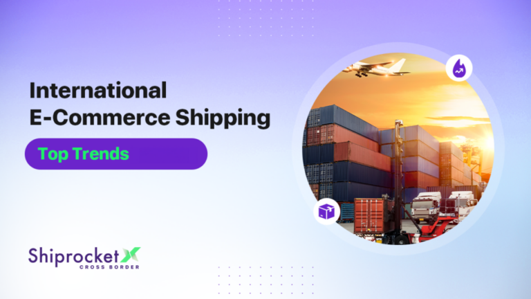 Trends in E-Commerce International Shipping