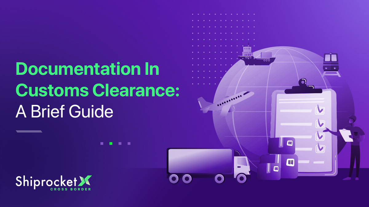 Required Documents for Customs Clearance
