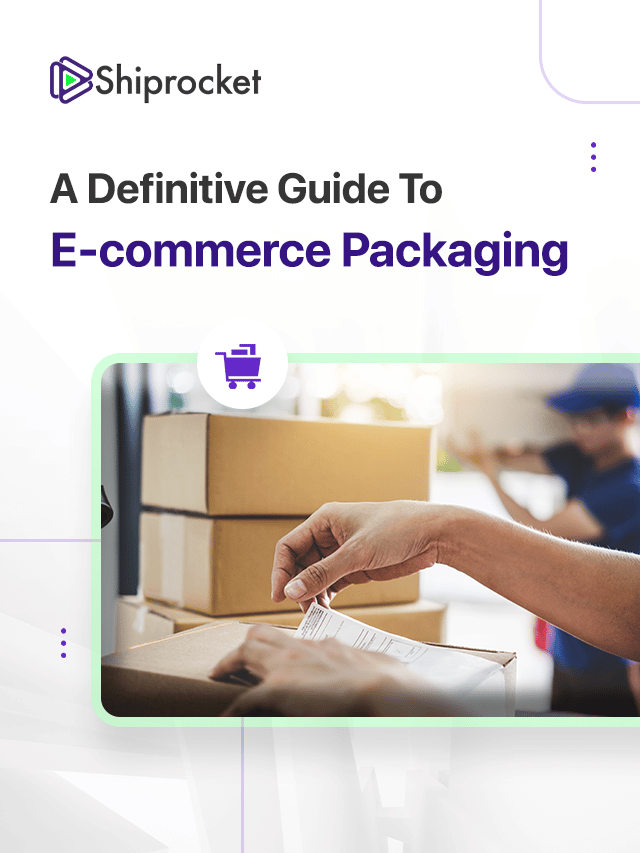 Guide To eCommerce Packaging