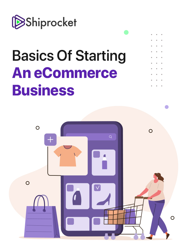 Basics of Starting An eCommerce Business