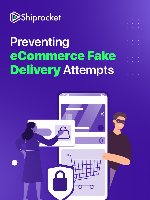 Preventing eCommerce Fake Delivery Attempts