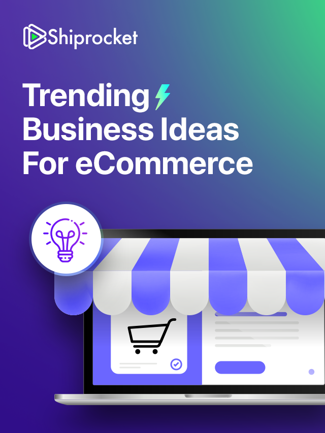 Trending Business Ideas For eCommerce