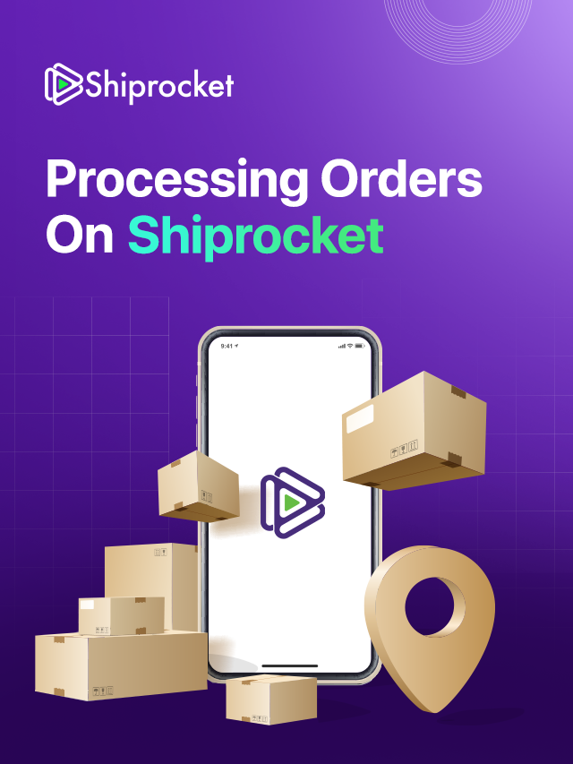 How to Process Orders on Shiprocket