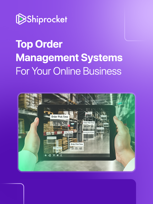 Top Order Management Systems For Your Online Business