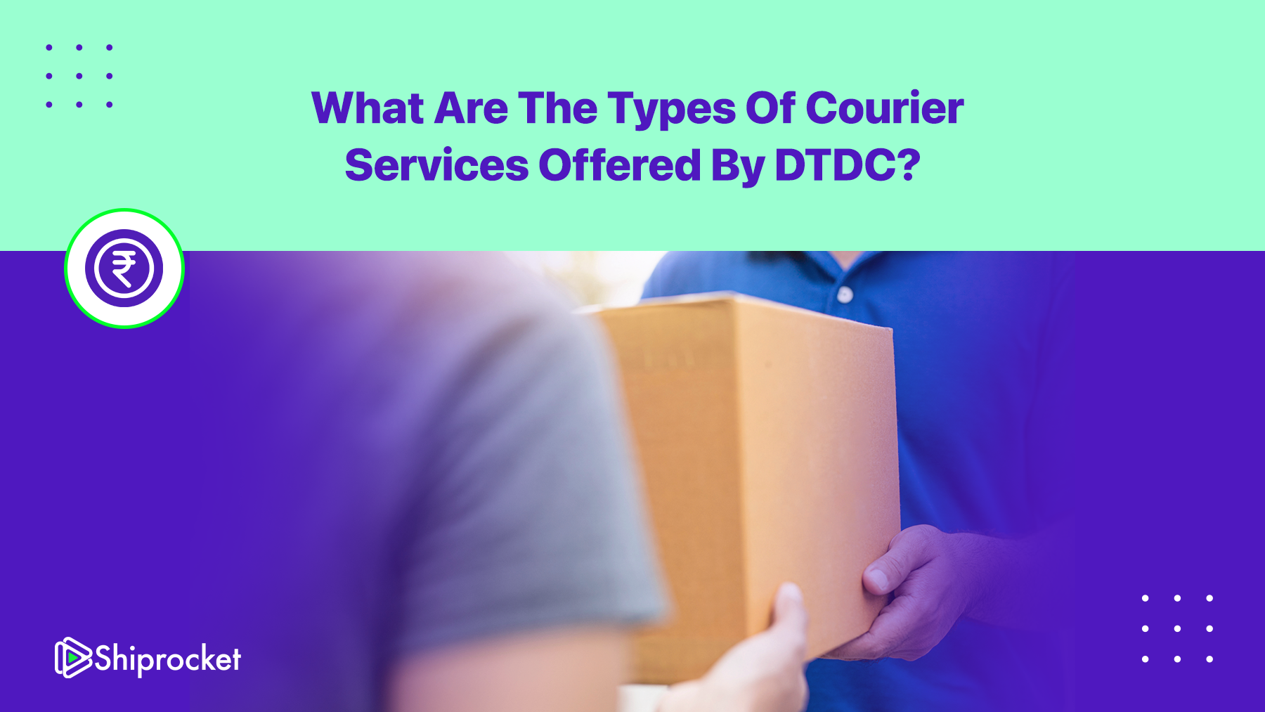 DTDC Courier Charges: Guide To Shipping Costs Shiprocket DTDC Courier Charges: Guide To Shipping Costs Shiprocket