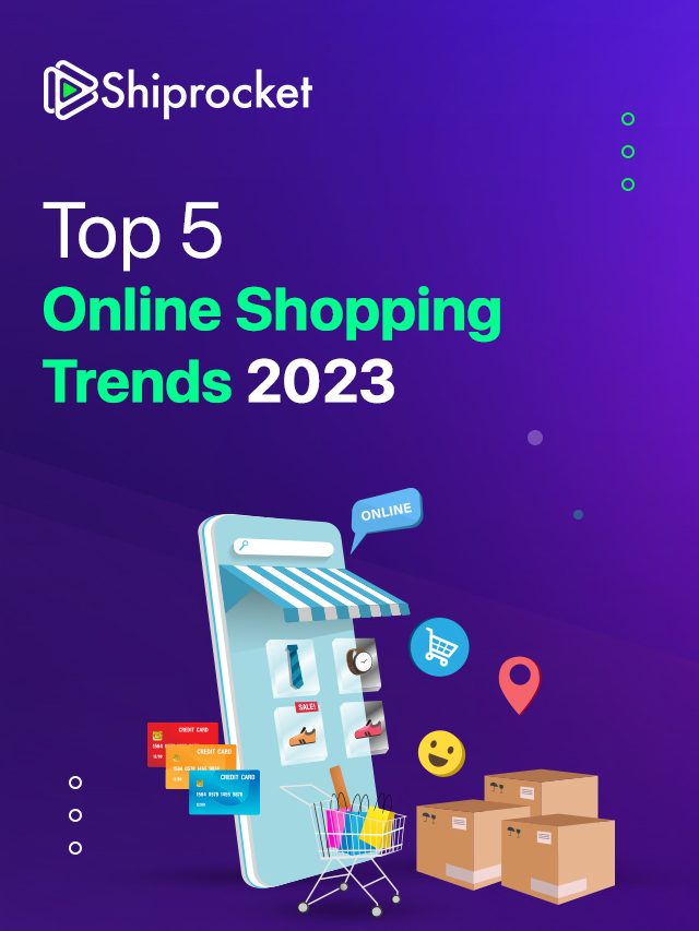 Top 5 Online Shopping Trends 2023