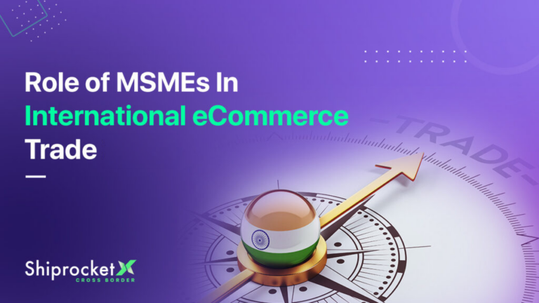 Contribution Of MSMEs To Indian eCommerce Exports