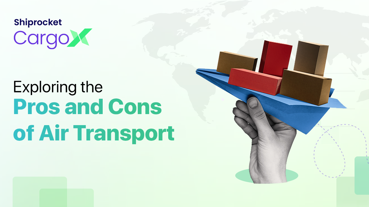 Advantages and Disadvantages of Air Transport