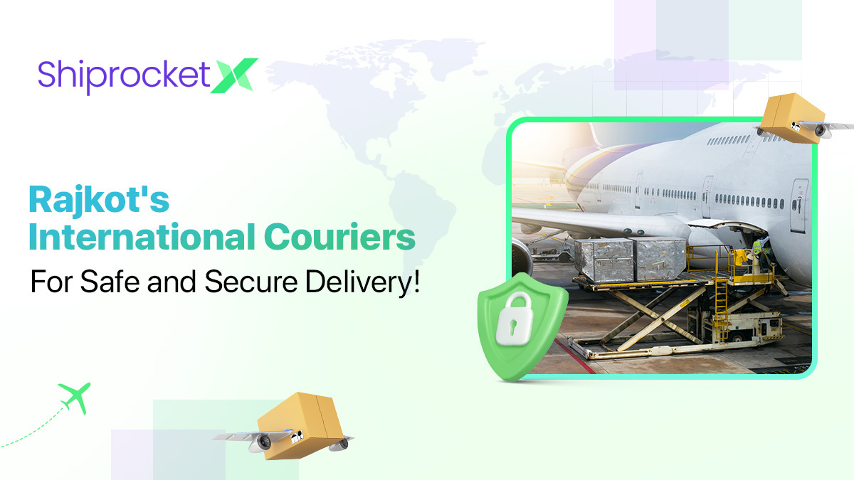 International Courier Service Providers in Rajkot