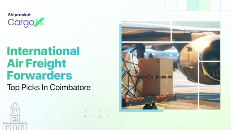 International Air Freight Forwarders in Coimbatore