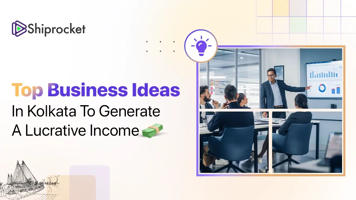 Business Ideas in Kolkata