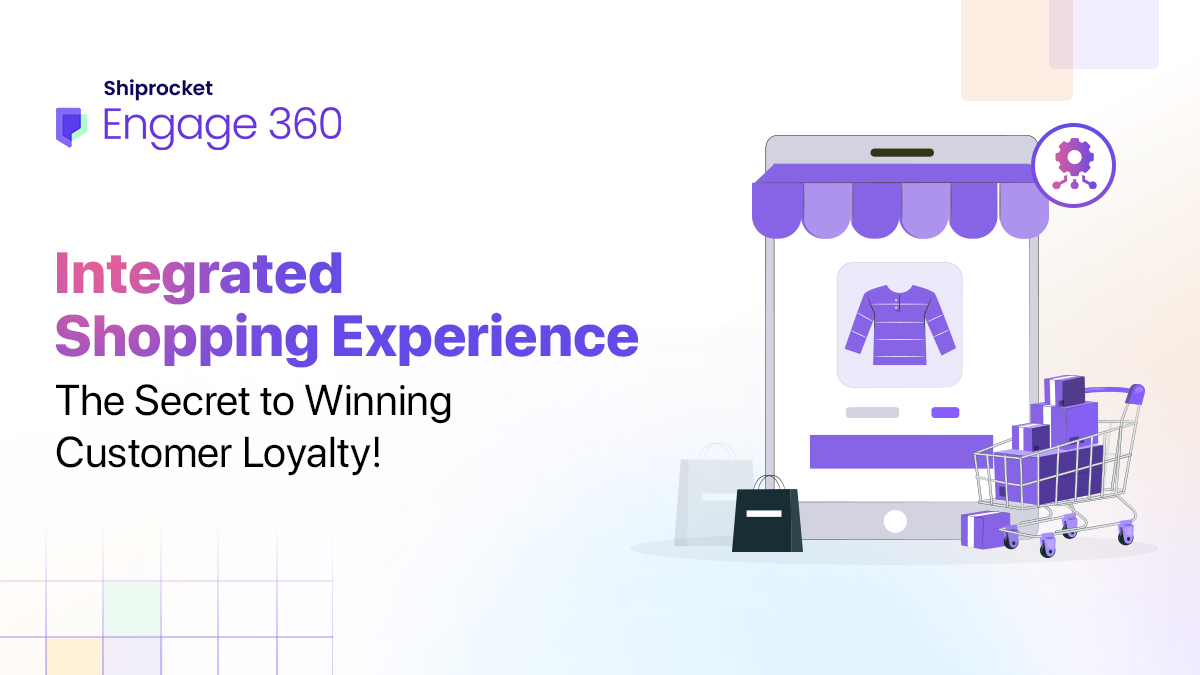 Integrated Shopping Experience