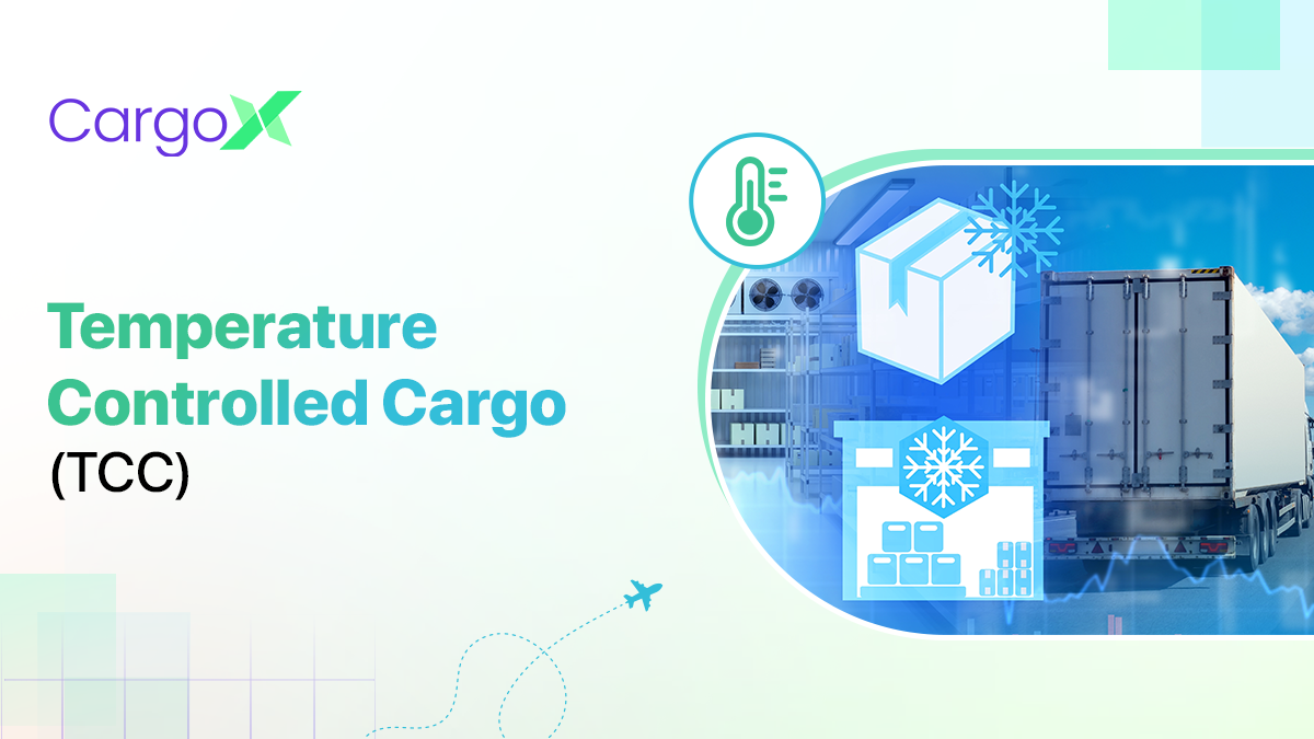 Temperature Controlled Cargo (TCC) Operations