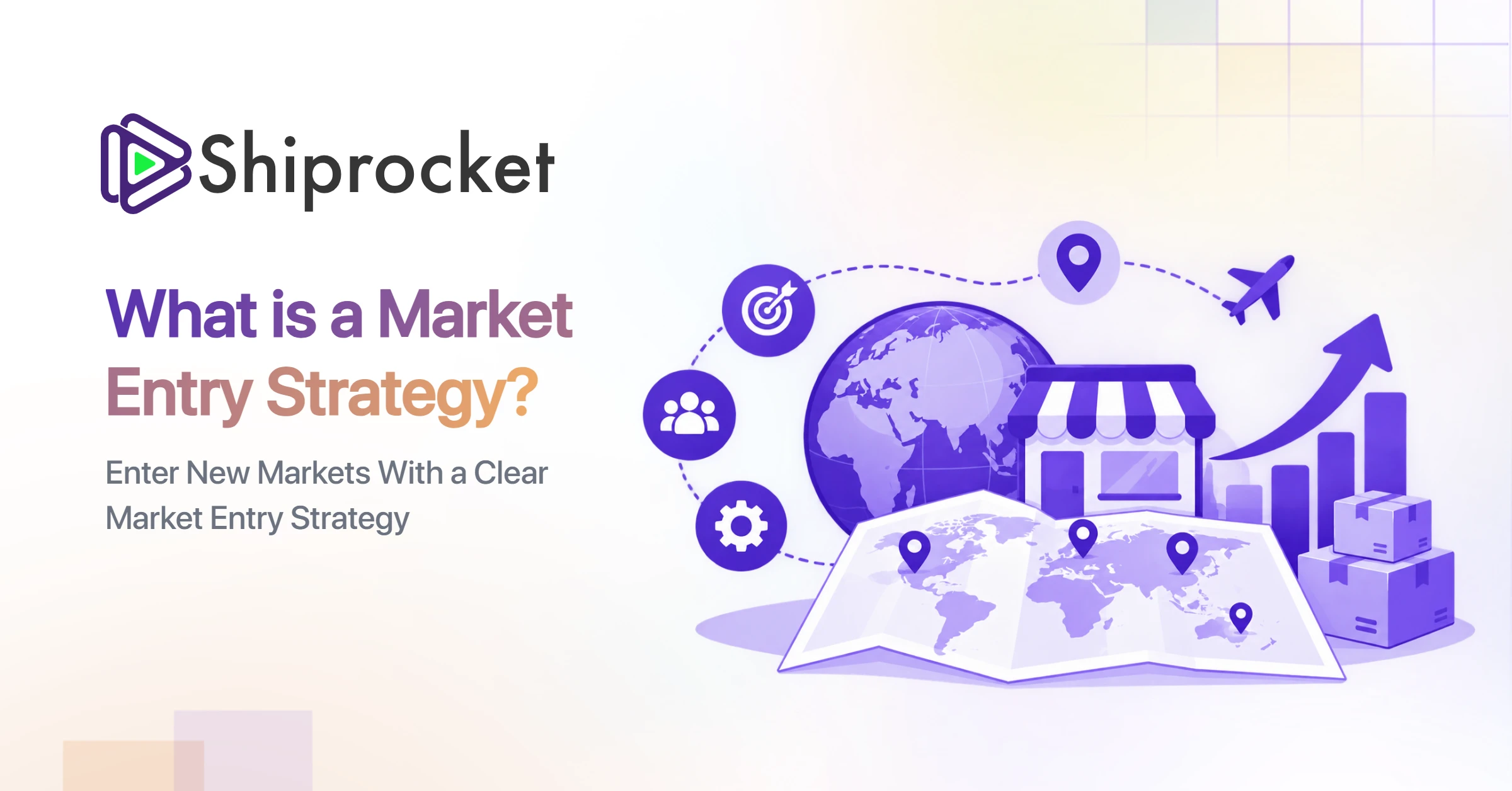 Market Entry Strategy